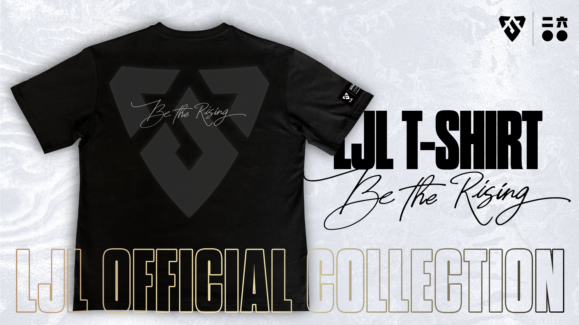 LJL T-shirt【BE THE RISING】
