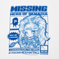 ポッピー Missing Hero Tシャツ